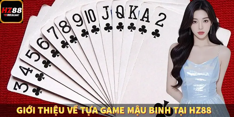 Giới thiệu về tựa game mậu binh tại HZ88