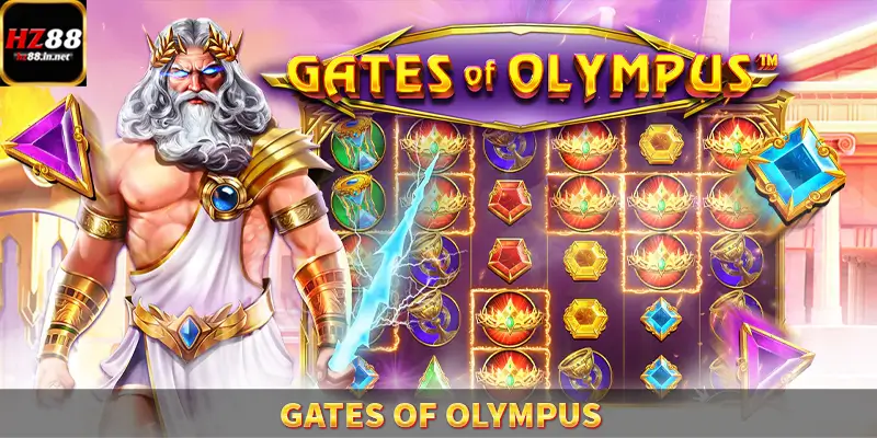 Gates Of Olympus – Siêu Phẩm Quay Hũ Cực Hot 2025 Tại HZ88