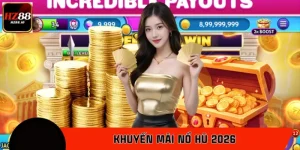 Khuyến Mãi Nổ Hũ 2026 - Ưu Đãi Rinh Xu Cực Hời Tại HZ88