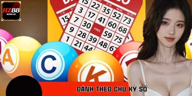 Đánh Theo Chu Kỳ Số Chuyên Gia Xổ Số HZ88 Bật Mí
