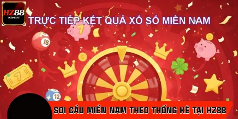 Soi cầu miền nam theo thống kê tại HZ88